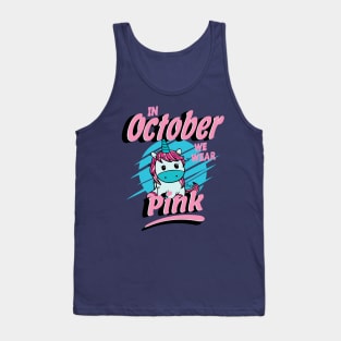 In October We Wear Pink Tank Top